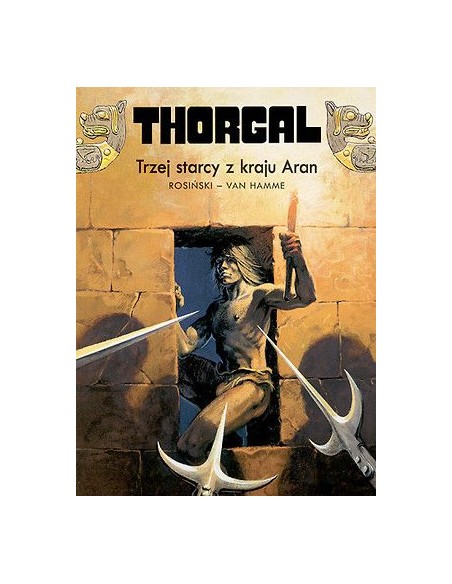 Thorgal - 3 - Trzej starcy z kraju Aran (twarda oprawa) Komiksy fantasy Egmont Thorgal - 3 - Trzej starcy z kraju Aran (twarda oprawa) Komiksy fantasy Egmont