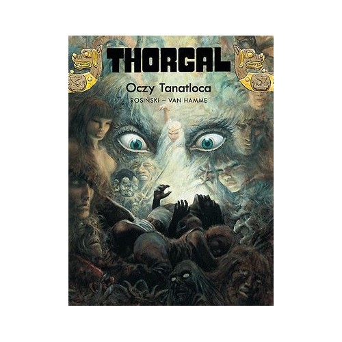 Thorgal - 11 -Oczy Tanatloca (twarda oprawa) Komiksy fantasy Egmont