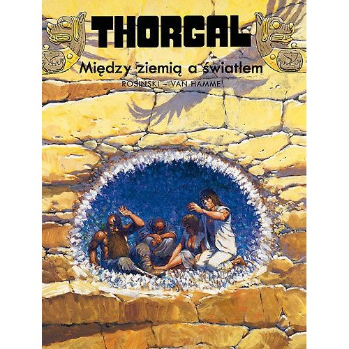 Thorgal - 13 - Między ziemią a światłem (twarda oprawa) Komiksy fantasy Egmont