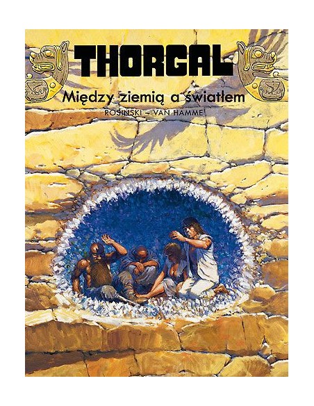 Thorgal - 13 - Między ziemią a światłem (twarda oprawa) Komiksy fantasy Egmont Thorgal - 13 - Między ziemią a światłem (twarda oprawa) Komiksy fantasy Egmont