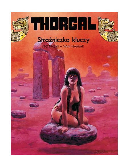 Thorgal - 17 - Strażniczka kluczy (twarda oprawa) Komiksy fantasy Egmont Thorgal - 17 - Strażniczka kluczy (twarda oprawa) Komiksy fantasy Egmont