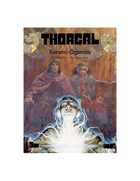 Thorgal - 21 - Korona Ogotaia (twarda oprawa) Komiksy fantasy Egmont