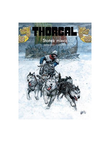 Thorgal - 33 - Statek miecz (twarda oprawa) Komiksy fantasy Egmont