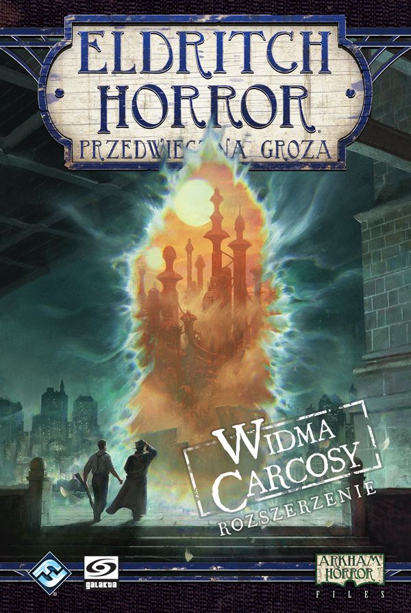 Eldritch Horror: Przedwieczna Groza - Widma Carcosy