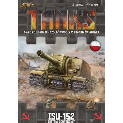 Tanks: ZSRR - ISU-152 lub ISU-122 Zestaw Dodatkowy Tanks Gale Force Nine