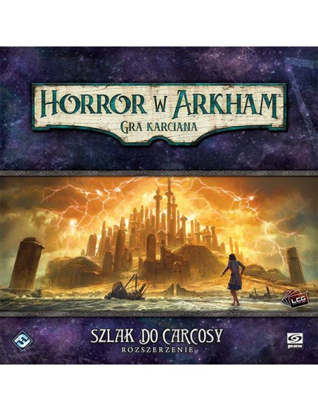 Horror w Arkham LCG: Szlak do Carcosy Szlak Carcosy Galakta