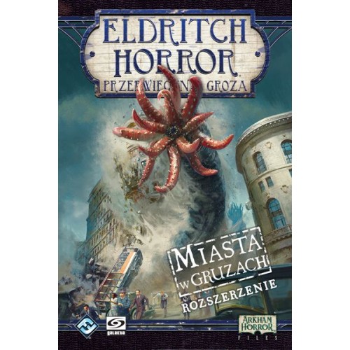 Eldritch Horror: Przedwieczna Groza - Miasta w gruzach Pozostałe gry Galakta