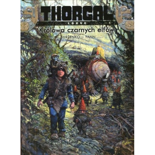 Thorgal - Louve - 6 - Królowa czarnych elfów (twarda oprawa) Komiksy fantasy Egmont