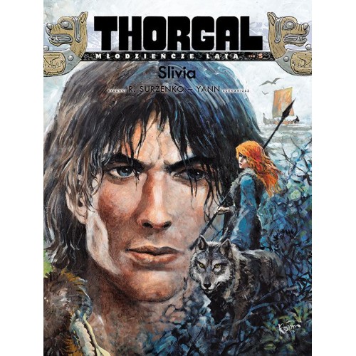 Thorgal - Młodzieńcze lata - 5 - Slivia (twarda oprawa) Komiksy fantasy Egmont