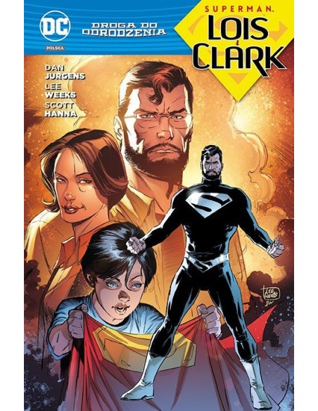 Droga do Odrodzenia. Superman - Lois i Clark Komiksy z uniwersum DC Egmont