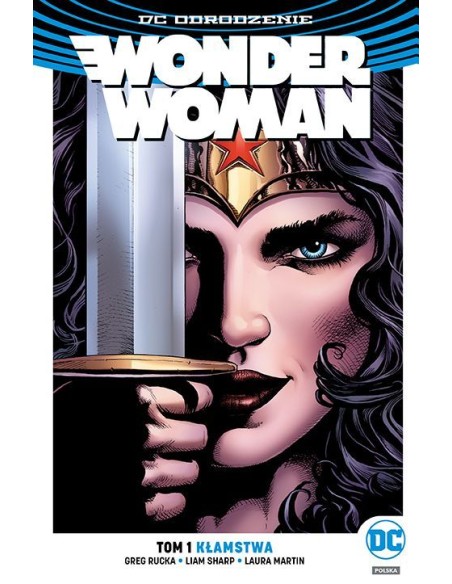 Wonder Woman. Kłamstwa. Tom 1 Komiksy z uniwersum DC Egmont