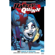 Odrodzenie - Harley Quinn - 1: Umrzeć ze śmiechem Komiksy z uniwersum DC Egmont