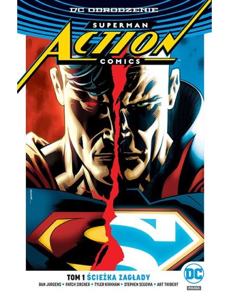 Superman Action Comics - Ścieżka zagłady. Tom 1 Komiksy z uniwersum DC Egmont