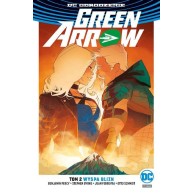 Green Arrow - Wyspa Blizn. Tom 2 Komiksy z uniwersum DC Egmont