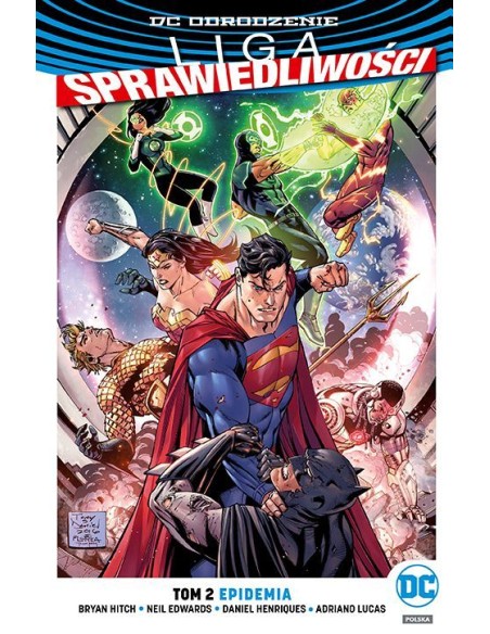 Liga Sprawiedliwości. Epidemia. Tom 2 Komiksy z uniwersum DC Egmont