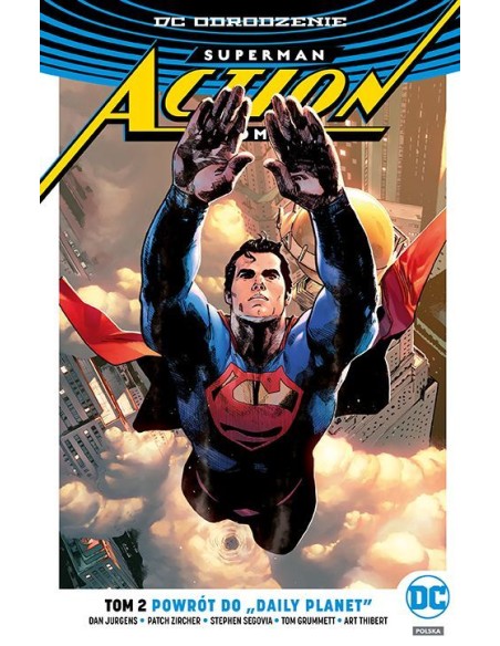 Superman Action Comics - Powrót do „Daily Planet”. Tom 2 Komiksy z uniwersum DC Egmont