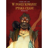 W poszukiwaniu ptaka czasu. Złodziej woli. Tom 5 Komiksy fantasy Egmont