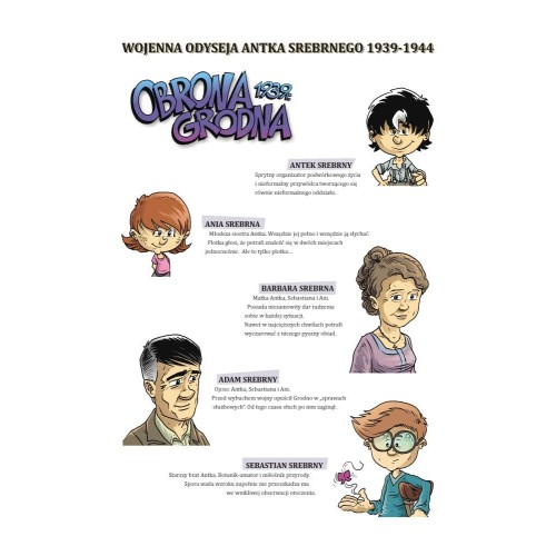 Wojenna odyseja Antka Srebrnego 1939-1944. Zeszyt 1. Obrona Grodna 1939 r. Komiksy historyczne IPN
