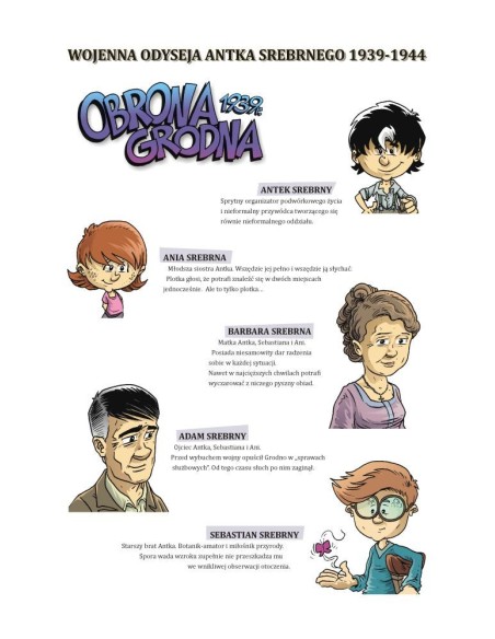 Wojenna odyseja Antka Srebrnego 1939-1944. Zeszyt 1. Obrona Grodna 1939 r. Komiksy historyczne IPN