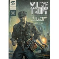 Wilcze tropy - 5 - \\"Żelazny\\" Komiksy historyczne IPN