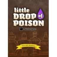 Little Drop of Poison: 2nd Ed. Karciane Baksha Games