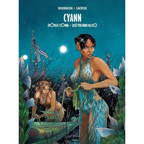 Cyann. Tom 1. Komiksy fantasy Egmont