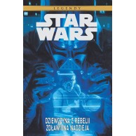 Star Wars Legendy. Dziewczyna z Rebelii. Zdławiona nadzieja Komiksy science-fiction Egmont