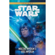 Star Wars Legendy. Mroczne Imperium II - Kres Imperium Komiksy science-fiction Egmont