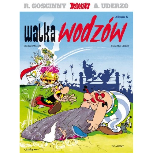 Asteriks. Walka wodzów. Tom 6 Komiksy dla dzieci i młodzieży Egmont