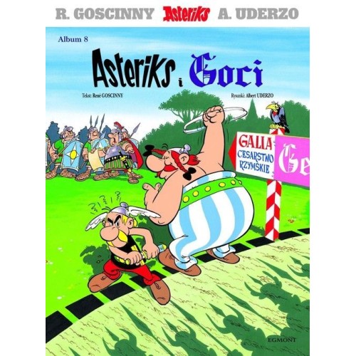 Asteriks i Goci. Tom 8. Komiksy dla dzieci i młodzieży Egmont