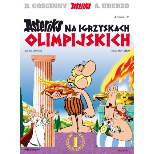 Asteriks na igrzyskach olimpijskich. Tom 12. Komiksy dla dzieci i młodzieży Egmont