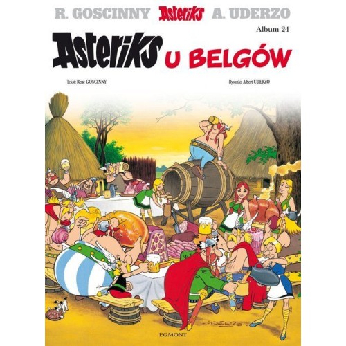 Asteriks u Belgów. Tom 24. Komiksy dla dzieci i młodzieży Egmont