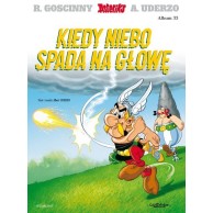 Asteriks. Kiedy niebo spada na głowę. Tom 33. Komiksy dla dzieci i młodzieży Egmont