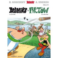 Asteriks u Piktów. Tom 35. Komiksy dla dzieci i młodzieży Egmont