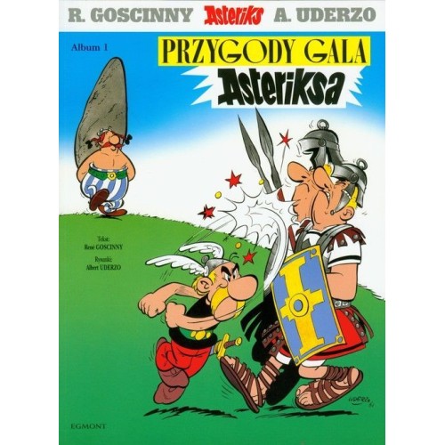 Asteriks. Przygody Gala Asteriksa. Tom 1. Komiksy dla dzieci i młodzieży Egmont