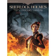 Sherlock Holmes i Wampiry Londynu. Umarli i żywi. Tom 2. Komiksy kryminalne Egmont