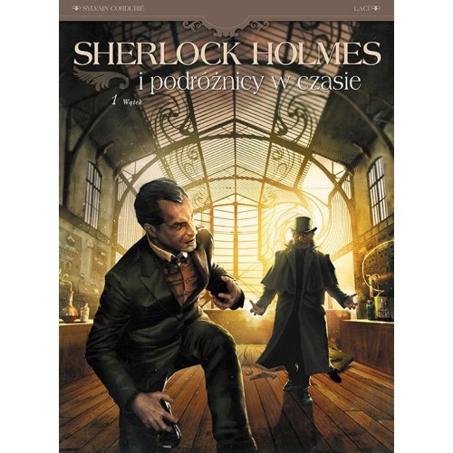 Sherlock Holmes i podróżnicy w czasie. Wątek. Tom 1 Komiksy kryminalne Egmont