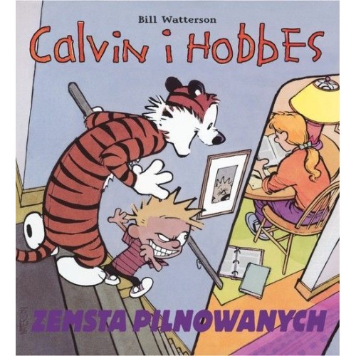 Calvin i Hobbes. Zemsta pilnowanych. Tom 5. Komiksy pełne humoru Egmont