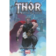 Thor Gromowładny. Bogobójca. Tom 1. Komiksy z uniwersum Marvela Egmont