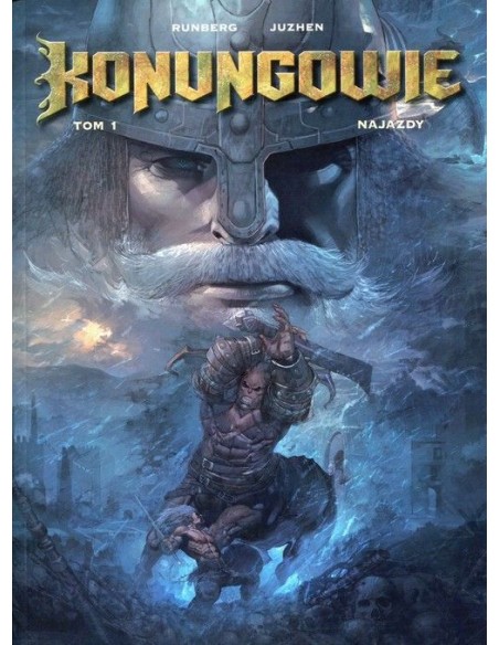 Konungowie. Najazdy. Tom 1 Komiksy fantasy Egmont