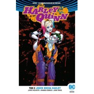 Odrodzenie - Harley Quinn - 2: Joker kocha Harley Komiksy z uniwersum DC Egmont