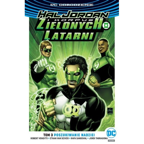 Hal Jordan i Korpus Zielonych Latarni. Poszukiwanie nadziei. Tom 3 Komiksy z uniwersum DC Egmont