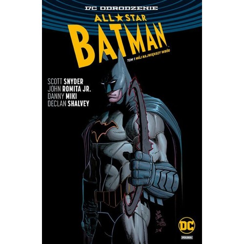 All-Star Batman - Mój największy wróg. Tom 1 Komiksy z uniwersum DC Egmont
