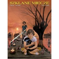 Szklane Miecze. Ilango. Tom 2. Komiksy fantasy Egmont