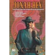 Jonah Hex. Tylko zacni umierają młodo. Tom 4 Komiksy fantasy Egmont