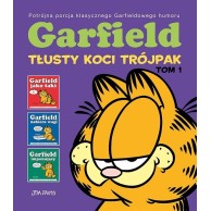 Garfield. Tłusty koci trójpak. Tom 1 Komiksy pełne humoru Egmont