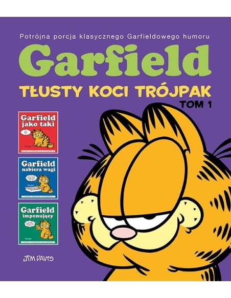 Garfield. Tłusty koci trójpak. Tom 1 Komiksy pełne humoru Egmont