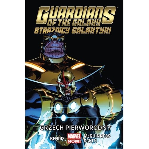Guardians of the Galaxy (Strażnicy Galaktyki): Grzech pierworodny. Tom 5 Komiksy z uniwersum Marvela Egmont