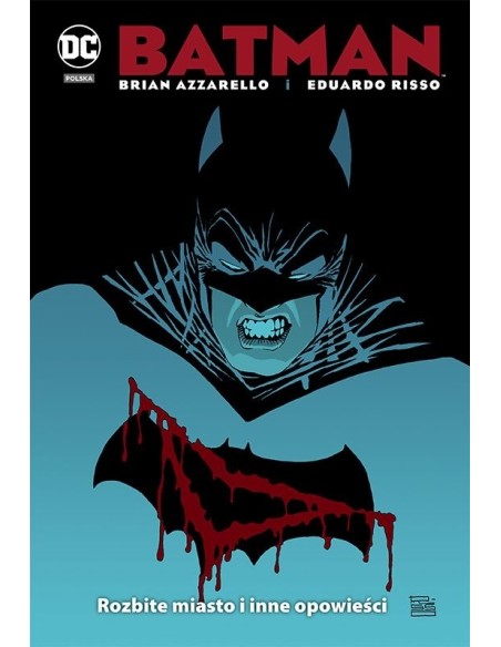 Batman. Rozbite miasto i inne opowieści Komiksy z uniwersum DC Egmont