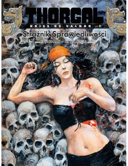 Thorgal - Kriss de Valnor. Strażnik Sprawiedliwości. Tom 8 (miękka oprawa) Komiksy fantasy Egmont